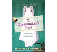 The Dressmaker’s Past: A completely heartbreaking and unputdownable historical fiction novel