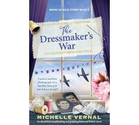 The Dressmaker's War: An absolutely breathtaking and gripping historical fiction novel: 3