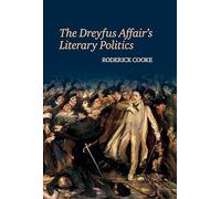 The Dreyfus Affair’s Literary Politics