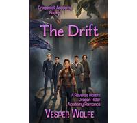 The Drift: A Reverse Harem Dragon Rider Academy Romance