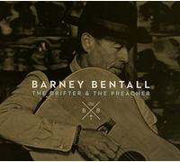 The Drifter & The Preacher - Barney Bentall (Audio cd)