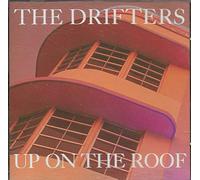 The Drifters - Up On The Roof