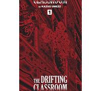 Kazuo Umezz – The Drifting Classroom 1: The Definitive Edition – Vol. 1 – Copertina rigida