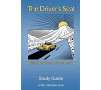 The Driver's Seat: Taking the Wheel of your Destiny