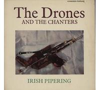 The Drones And The Chanters