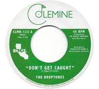 The Droptones Don't Get Caught/Youngblood (Vinyl LP) 7" Single