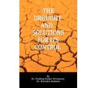 The drought and sustainable technological solutions for its control