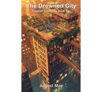 The Drowned City: 2