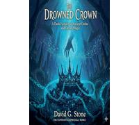 The Drowned Crown: A Dark Fantasy of Ancient Oaths and Ocean Magic: 3