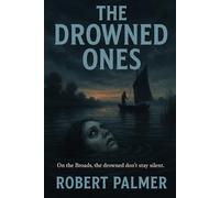 The Drowned Ones: Some knocks should never be answered