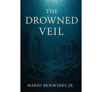 The Drowned Veil: A Return to the Sunken World: 3