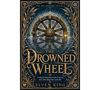 The Drowned Wheel: A Blue Ridge Romantasy: 2