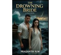 The Drowning Bride: A Folk Horror Novel