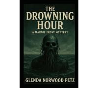 The Drowning Hour: 1