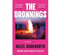 The Drownings : an electrifying coming-of-age story, set on a campus with the darkest history