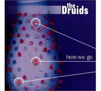 The Druids - Here We go (US Import)