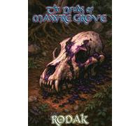 The Druids of Mawre Grove