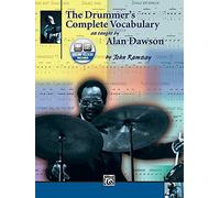 The Drummer's Complete Vocabulary As Taught by Alan Dawson