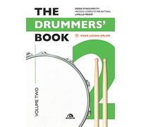The drummers's book. Metodo completo per batterie. Con Video. Vol. 2 - Sta...