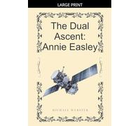 The Dual Ascent: Annie Easley