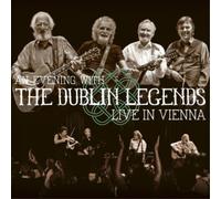 The Dublin Legends An Evening With the Dublin Legends: Live in Vienna (CD) Album