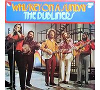 The Dubliners - WHISKEY ON A SUNDAY LP UK ONE UP