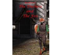 The Duchess and The Fox: 6