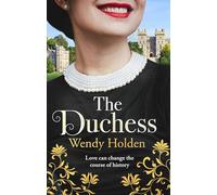 The Duchess: From the Sunday Times bestselling author of The Governess
