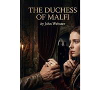 The Duchess of Malfi