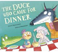 The Duck Who Came for Dinner