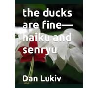the ducks are fine-haiku and senryu