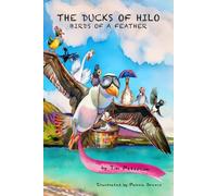 The Ducks of Hilo: Birds of a Feather