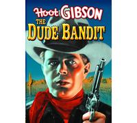 The Dude Bandit (DVD) Hoot Gibson