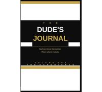 The Dude's Journal