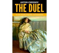 The Duel - ‘An 1891 Novella of Morality and Redemption’