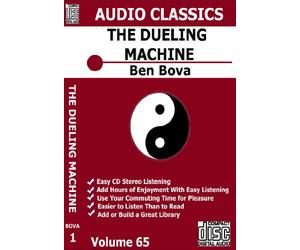 The Dueling Machine 3 Cd Unabridged Audio Set - Ben Bova
