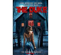 The Duke: A Gripping Survival Horror Thriller in the Slasher Universe