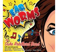 The Duke Robillard Band Ear Worms (CD) Album