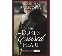 The Duke’s Cursed Heart: A Historical Regency Romance Book