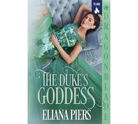 The Duke’s Goddess: Regency Historical Romance