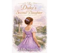 The Duke’s Second Daughter