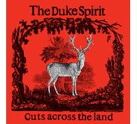 The Duke Spirit Cuts Across the Land (Deluxe) (Vinyl LP) (PRESALE 30/05/2025)