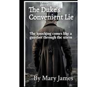The Duke's Convenient Lie: A Regency suspense and Book 2 in The Heiress Series