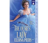 The Duke's Lady: A Regency Historical Romance