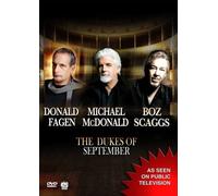 The Dukes of September Live (DVD) Dukes of September Donald Fagen Boz Scaggs
