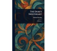 The Duke's Sweetheart