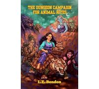 The Dungeon Campaign for Animal Rites: 1