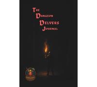 The Dungeon Delver Journal