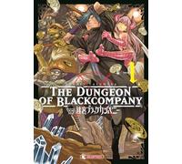 The dungeon of black company (Vol. 1)