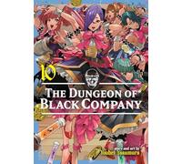 The Dungeon of Black Company Vol. 10